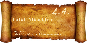 Loibl Albertina névjegykártya